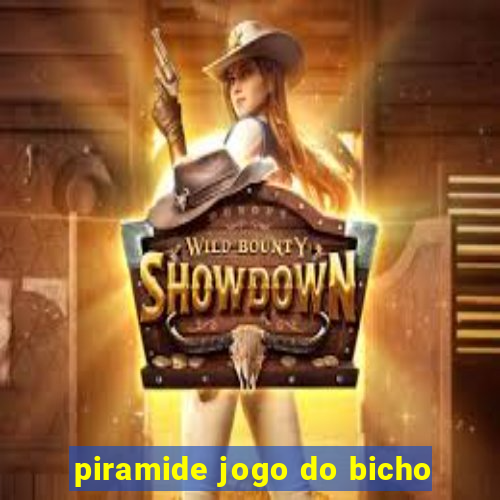 piramide jogo do bicho